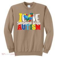 I Love Someone With Autism Autistic Awareness Sweatshirt thumb 0