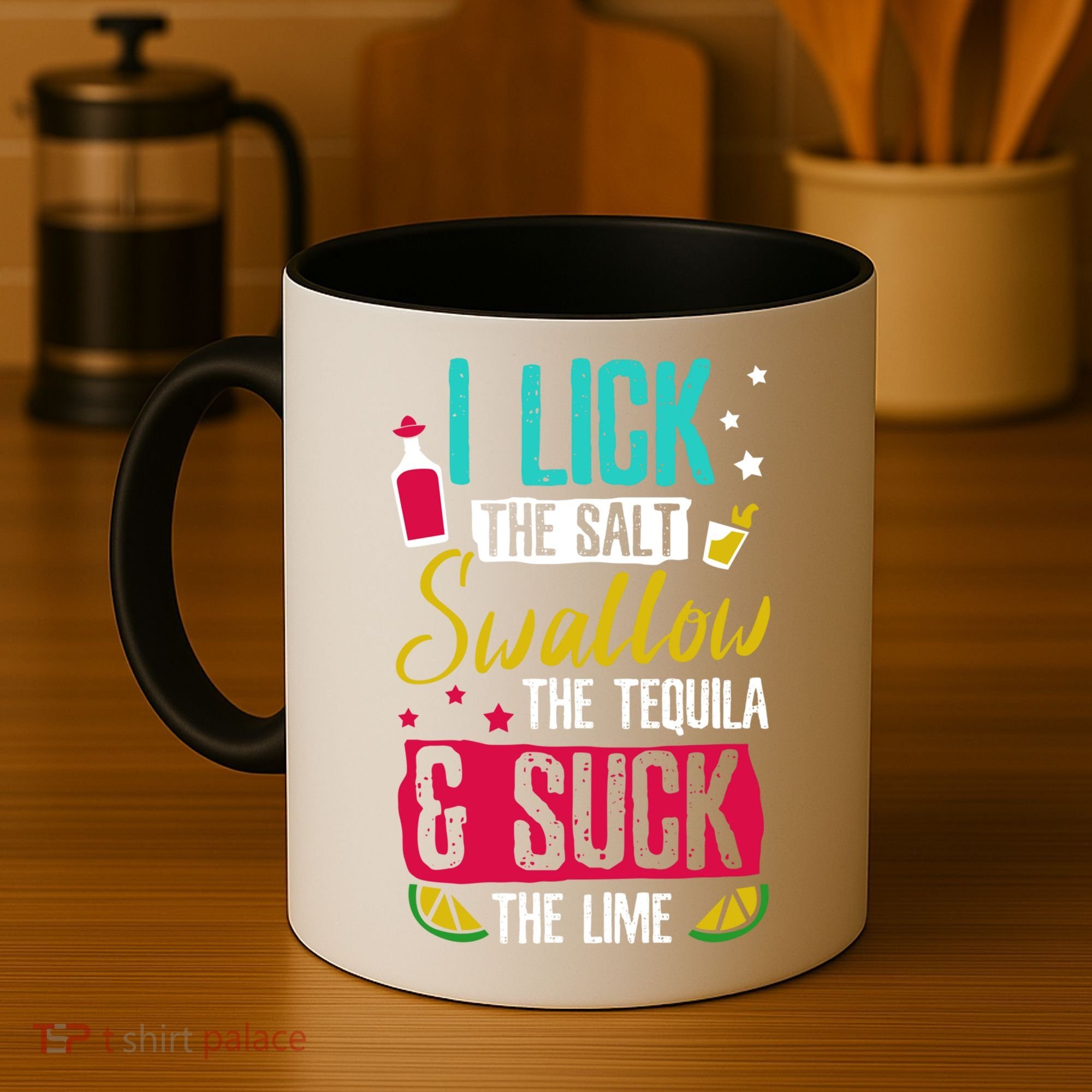 I Lick Swallow And Suck Tequila Gift Coffee Mug