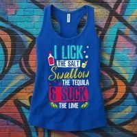 I Lick Swallow And Suck Tequila Gift Women's Tank Top thumb 3