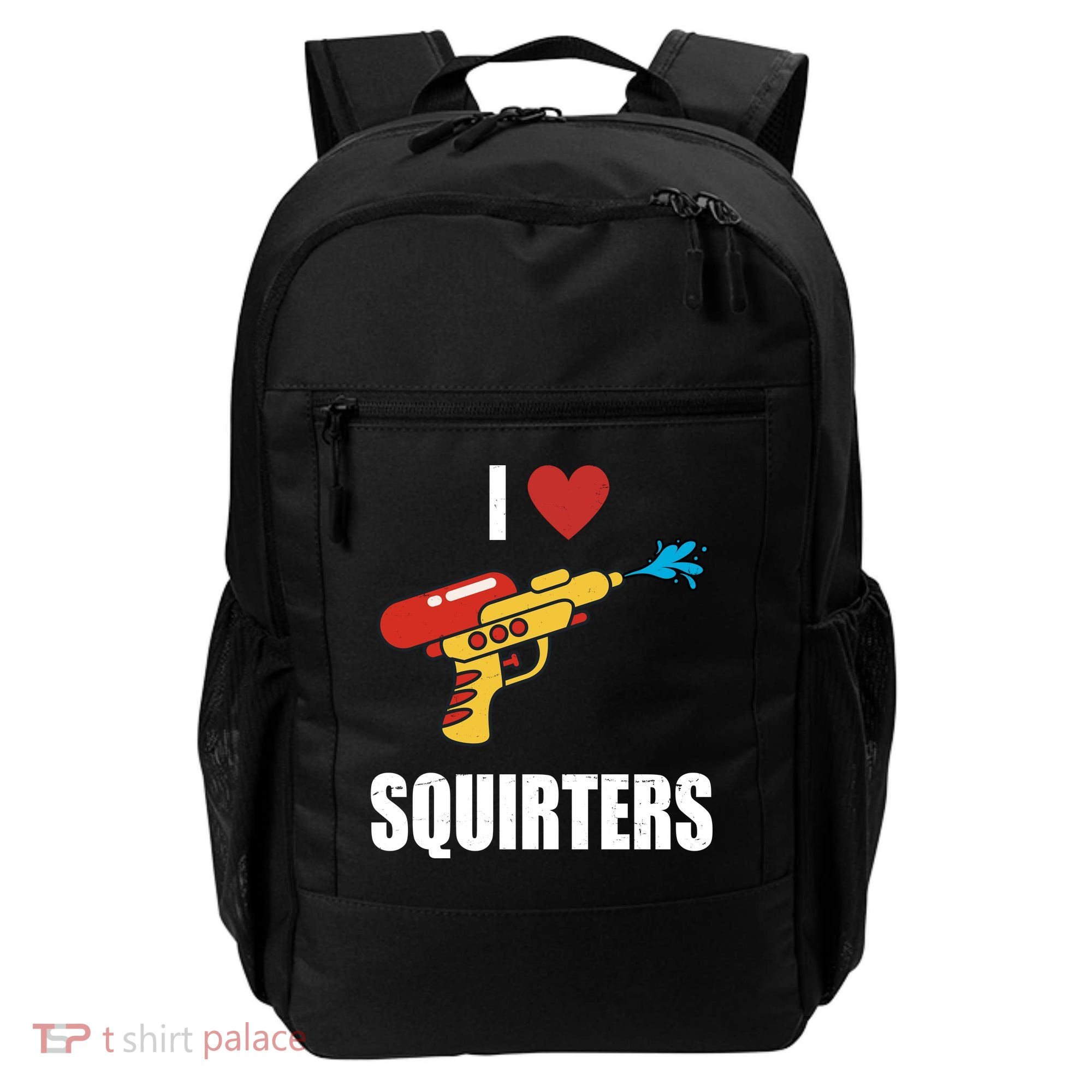 I Love Squirters Funny Water Gun Backpack