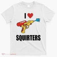 I Love Squirters Funny Water Gun T-Shirt thumb 0