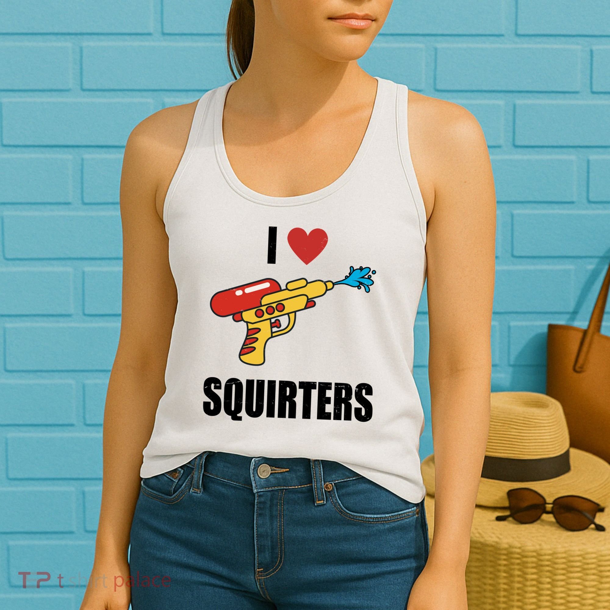 I Love Squirters Funny Water Gun Women's Tank Top
