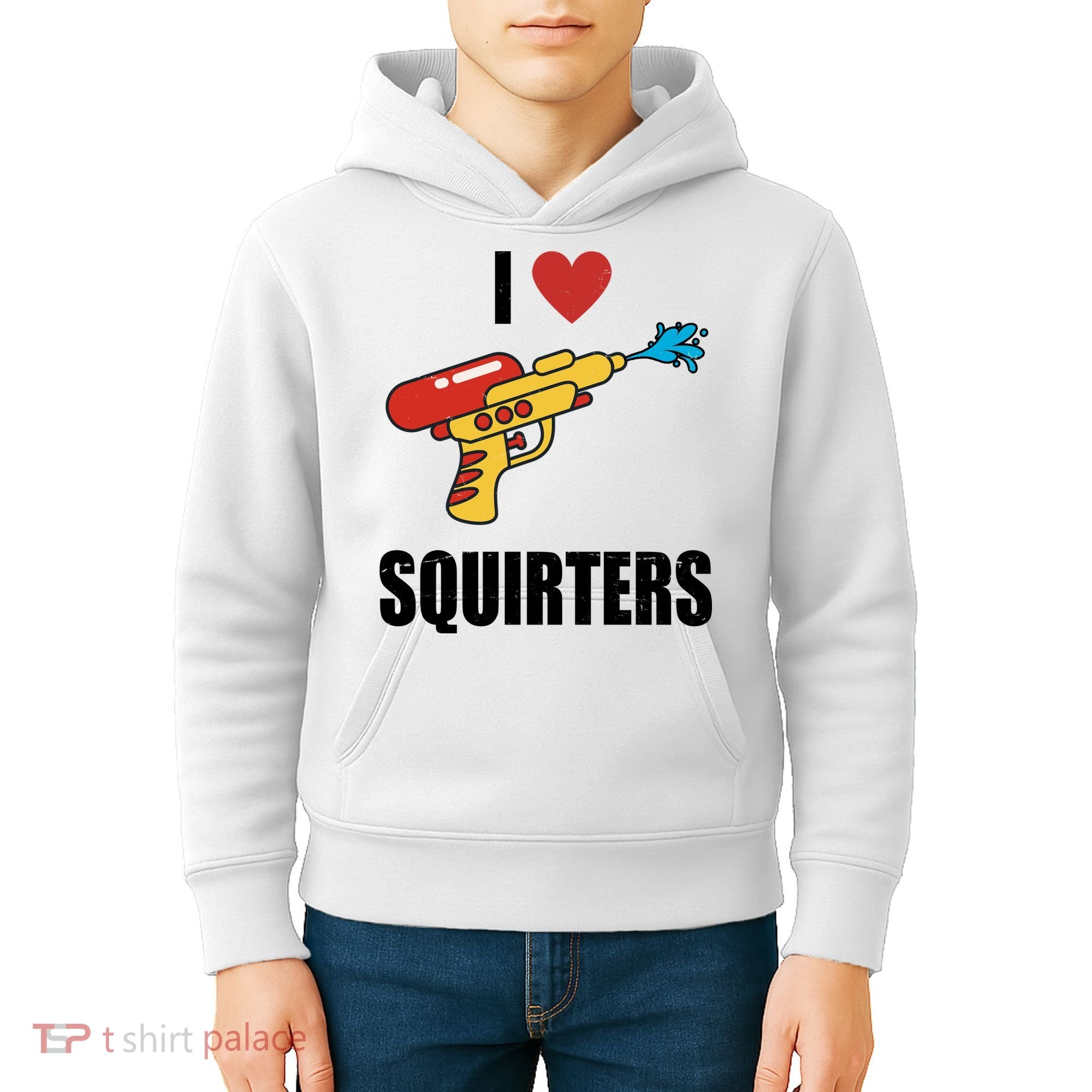 I Love Squirters Funny Water Gun Kids Hoodie