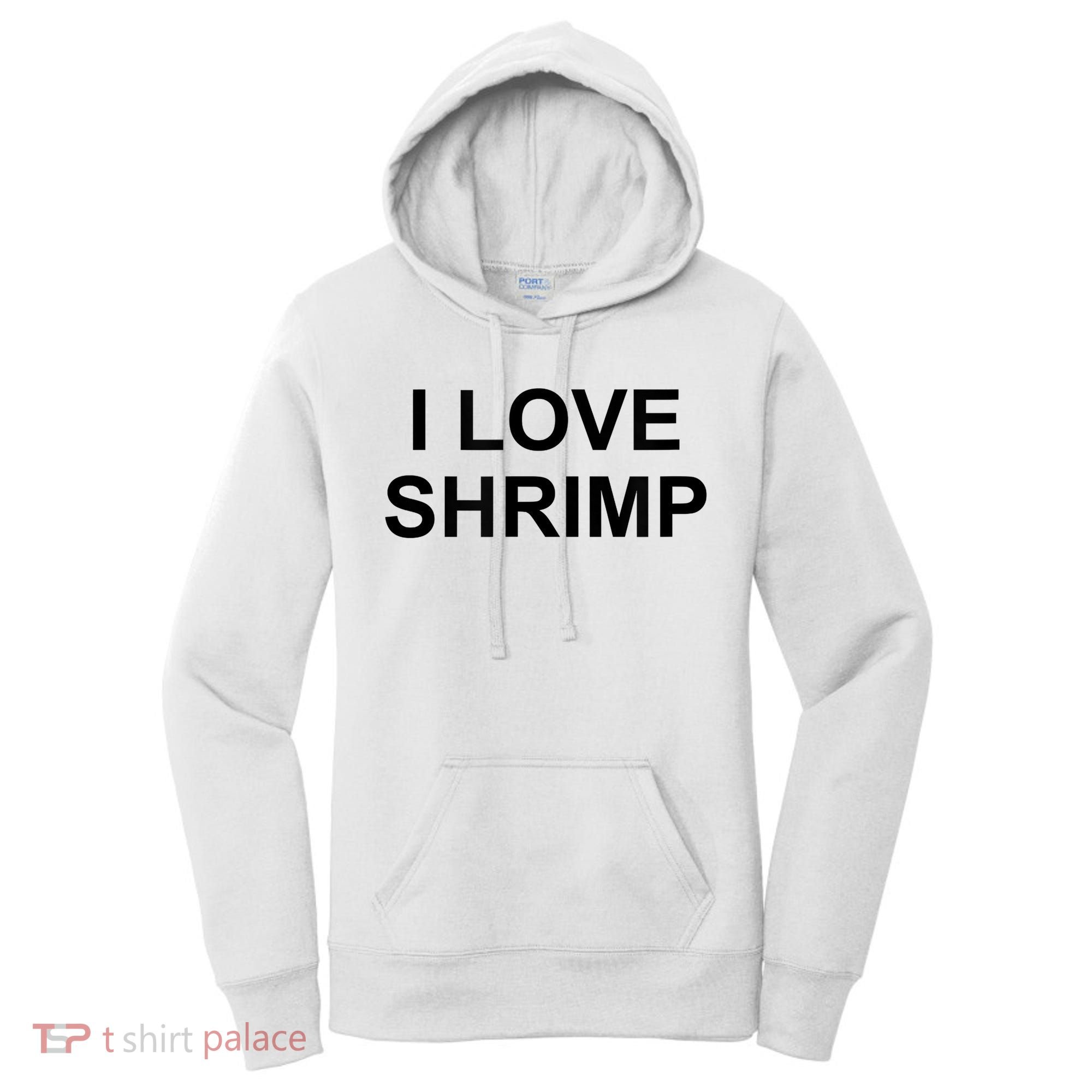 I Love Shrimp Women's Hoodie