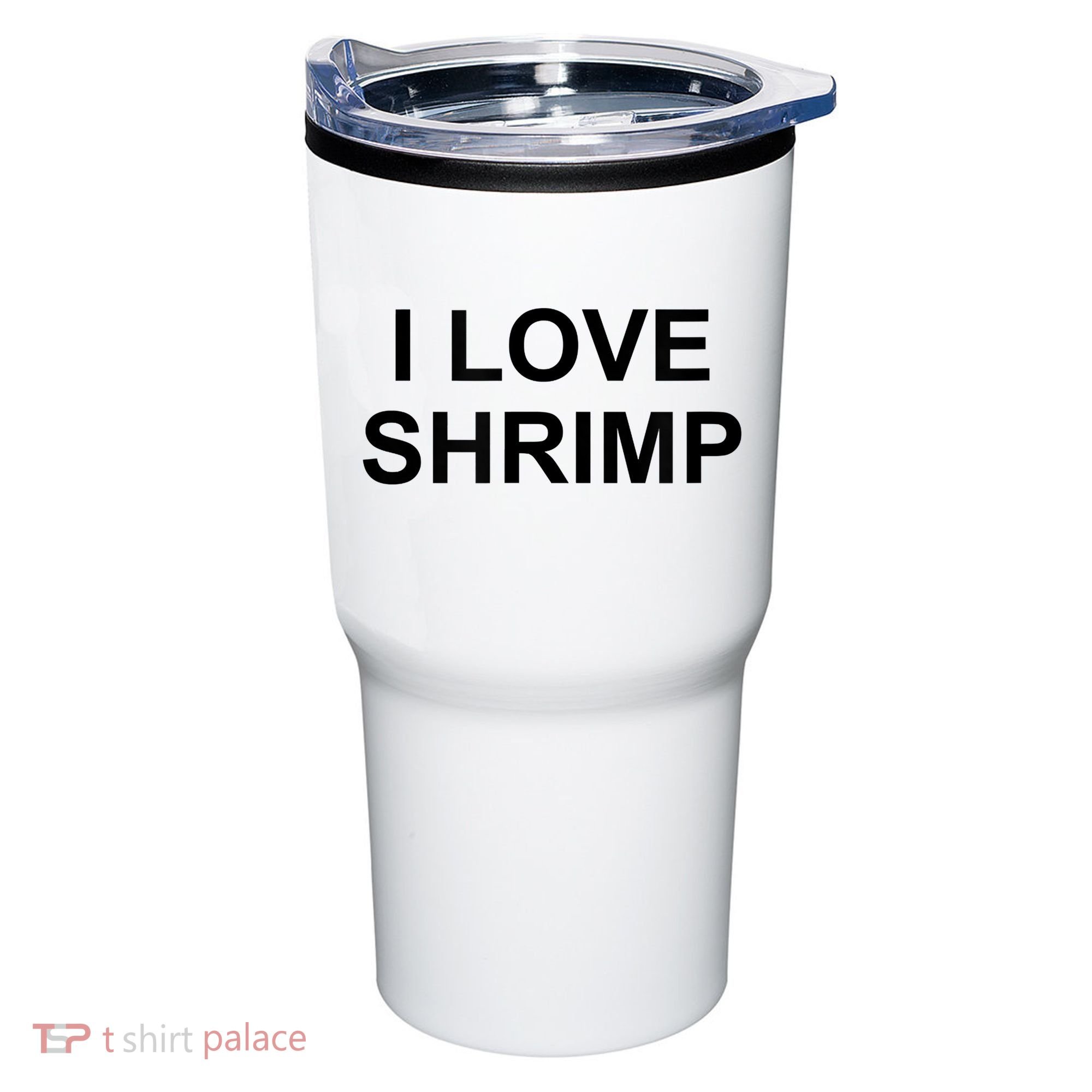 I Love Shrimp Tumbler