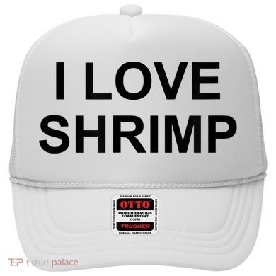 I Love Shrimp Hat