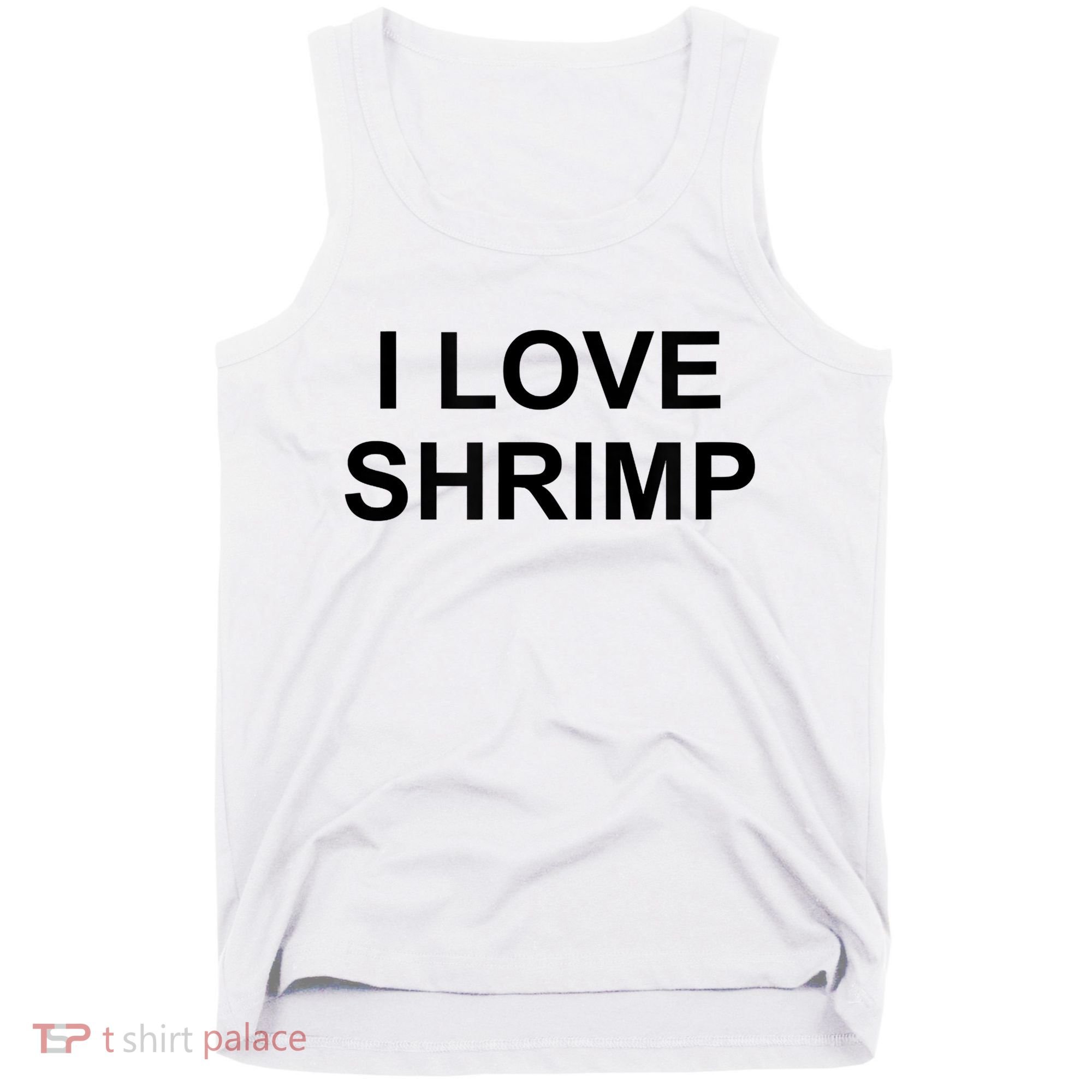 I Love Shrimp Tank Top