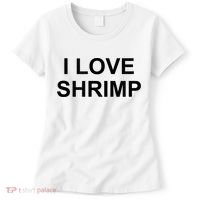 I Love Shrimp Women's T-Shirt thumb 0