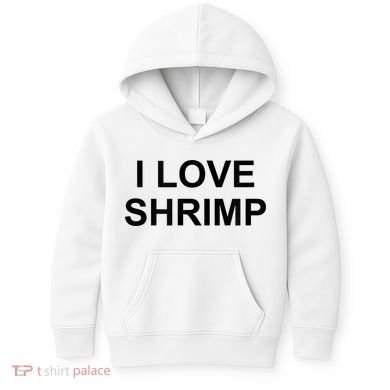 I Love Shrimp Kids Hoodie