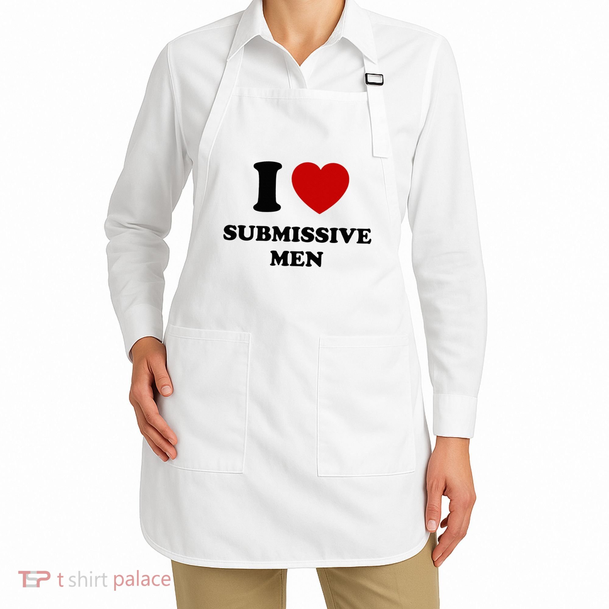 I Love Submissive M.E.N Apron