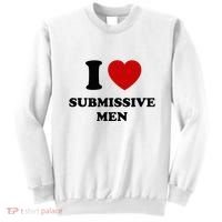 I Love Submissive M.E.N Sweatshirt thumb 0