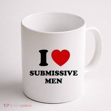 I Love Submissive M.E.N Coffee Mug back
