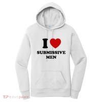 I Love Submissive M.E.N Women's Hoodie thumb 0