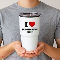 I Love Submissive M.E.N Tumbler thumb 2