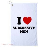 I Love Submissive M.E.N Golf Towel thumb 0