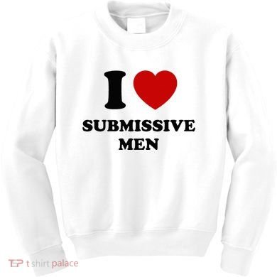 I Love Submissive M.E.N Kids Sweatshirt