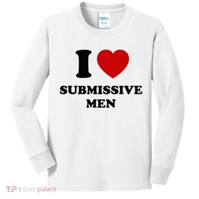 I Love Submissive M.E.N Kids Long Sleeve Shirt
