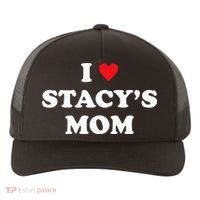 I Love Stacy's Mom Heart Hot Funny Meme Yupoong Adult 5-Panel Trucker Hat thumb 0