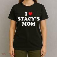I Love Stacy's Mom Heart Hot Funny Meme T-Shirt thumb 4