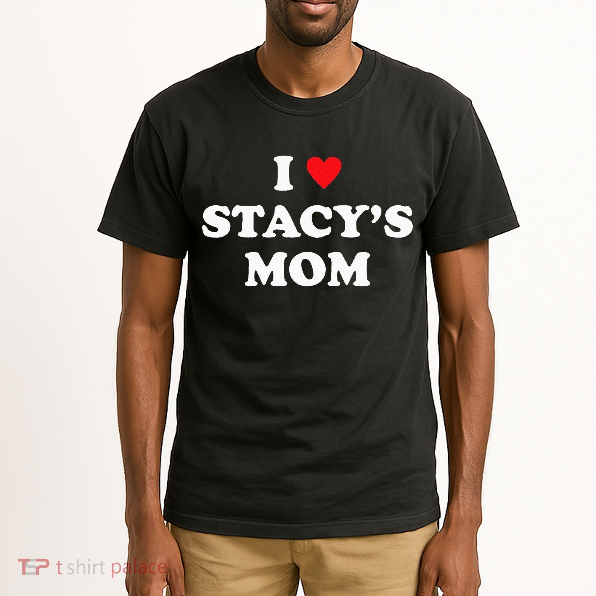 I Love Stacy's Mom Heart Hot Funny Meme Tall T-Shirt