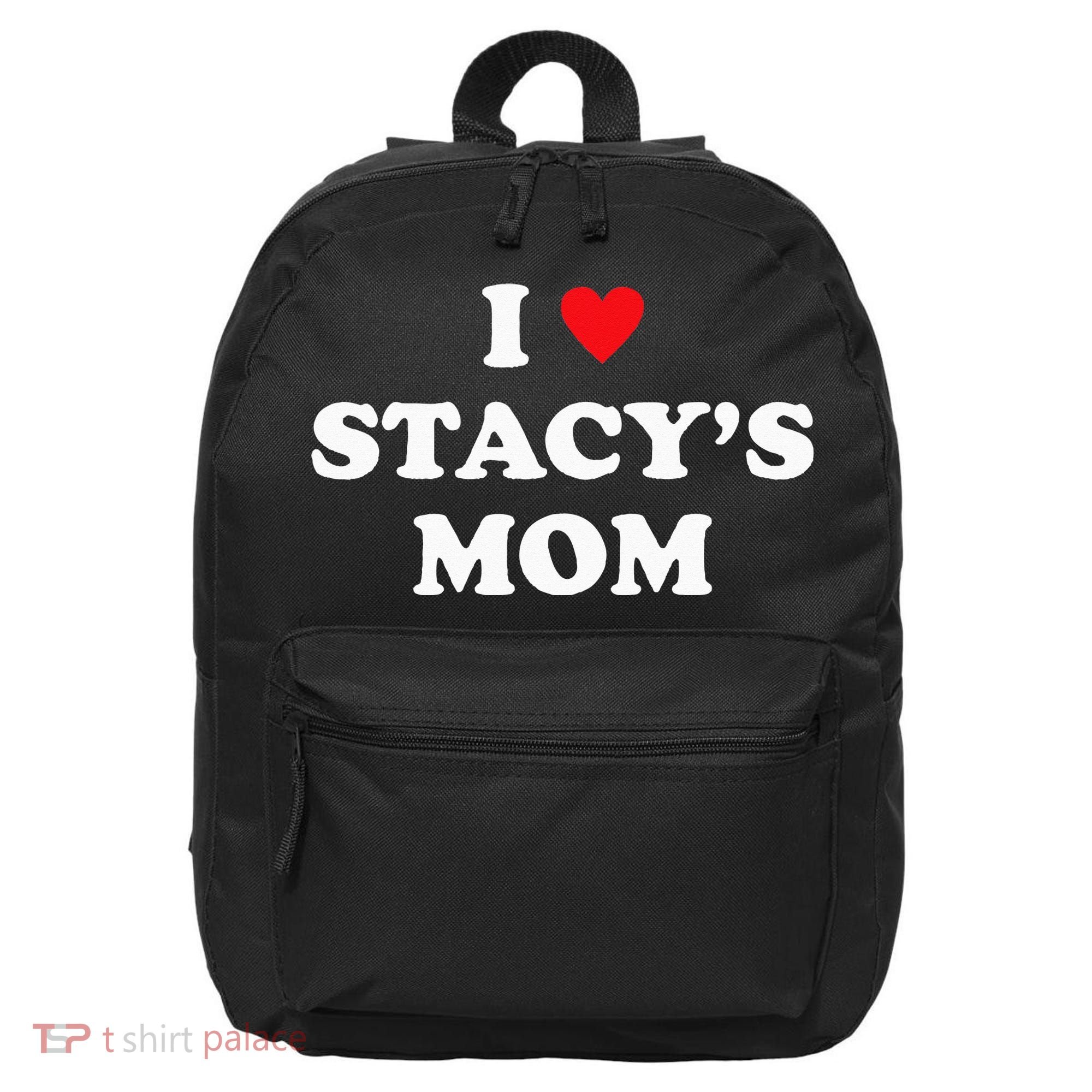 I Love Stacy's Mom Heart Hot Funny Meme 16 in Basic Backpack