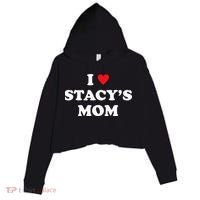 I Love Stacy's Mom Heart Hot Funny Meme Crop Fleece Hoodie thumb 0