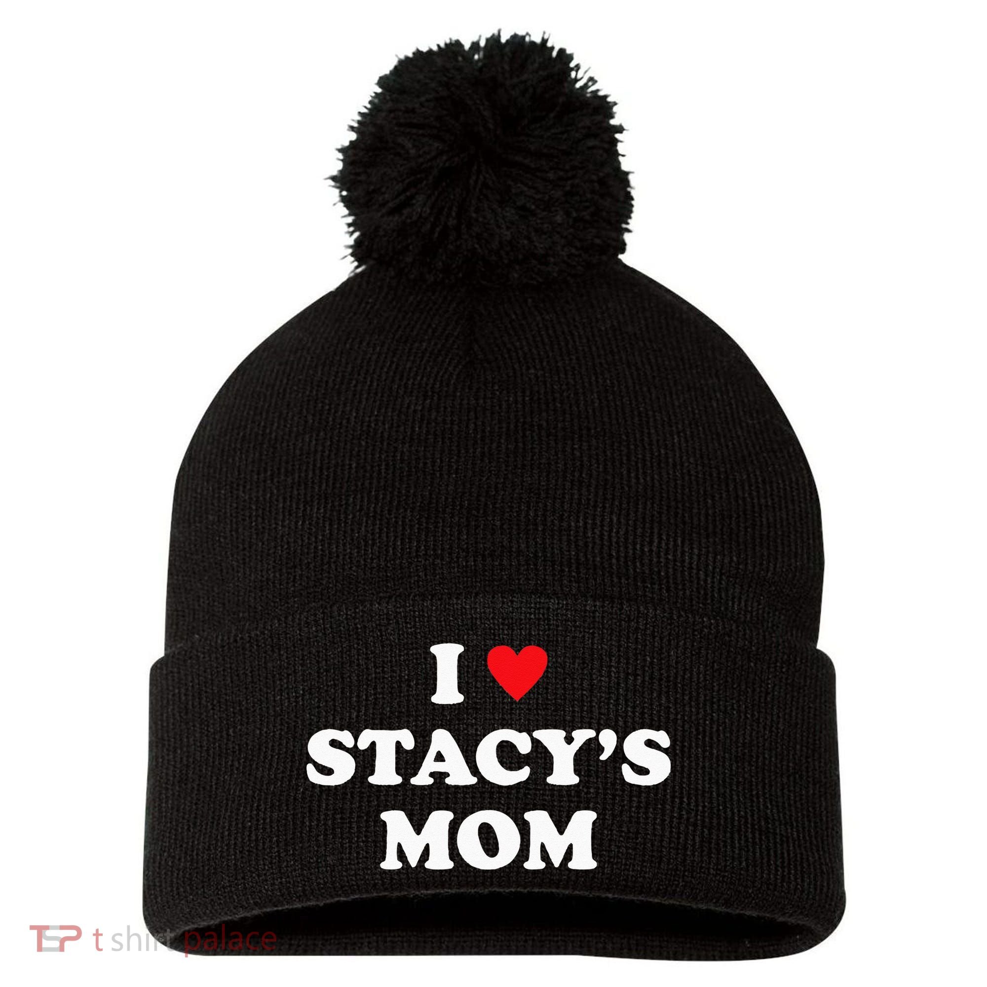 I Love Stacy's Mom Heart Hot Funny Meme Pom Pom 12in Knit Beanie