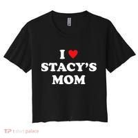 I Love Stacy's Mom Heart Hot Funny Meme Women's Crop Top Tee thumb 0