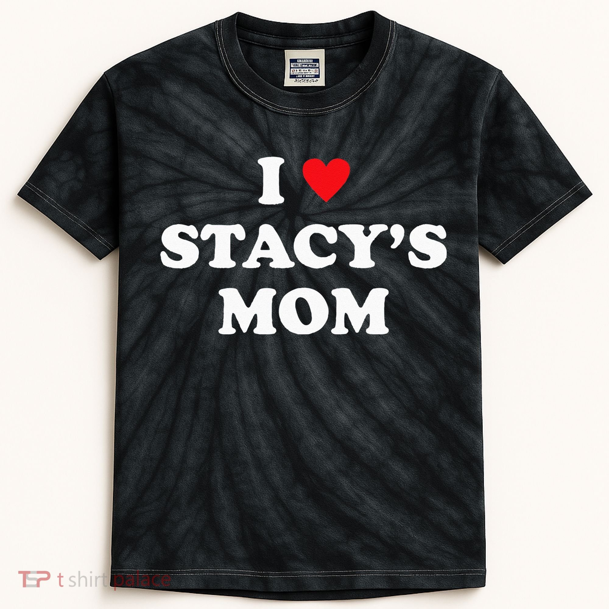 I Love Stacy's Mom Heart Hot Funny Meme Kids Tie-Dye T-Shirt
