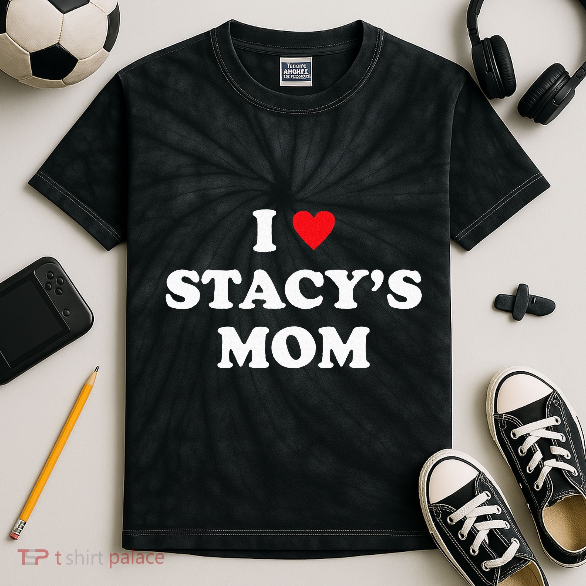 I Love Stacy's Mom Heart Hot Funny Meme Kids Tie-Dye T-Shirt