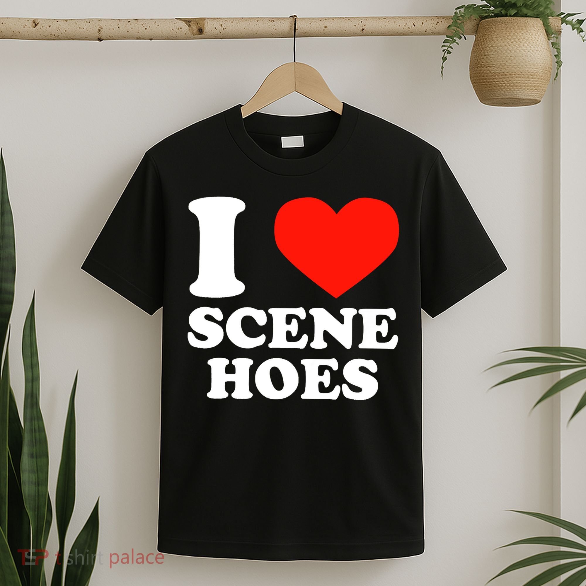 I Love Scene Hoes Funny Heart Hip Hop Cool Sarcastic Humor T-Shirt