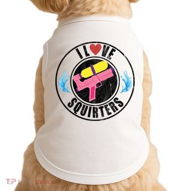 I Love Squirters Funny I Heart Squirters Doggie Tank