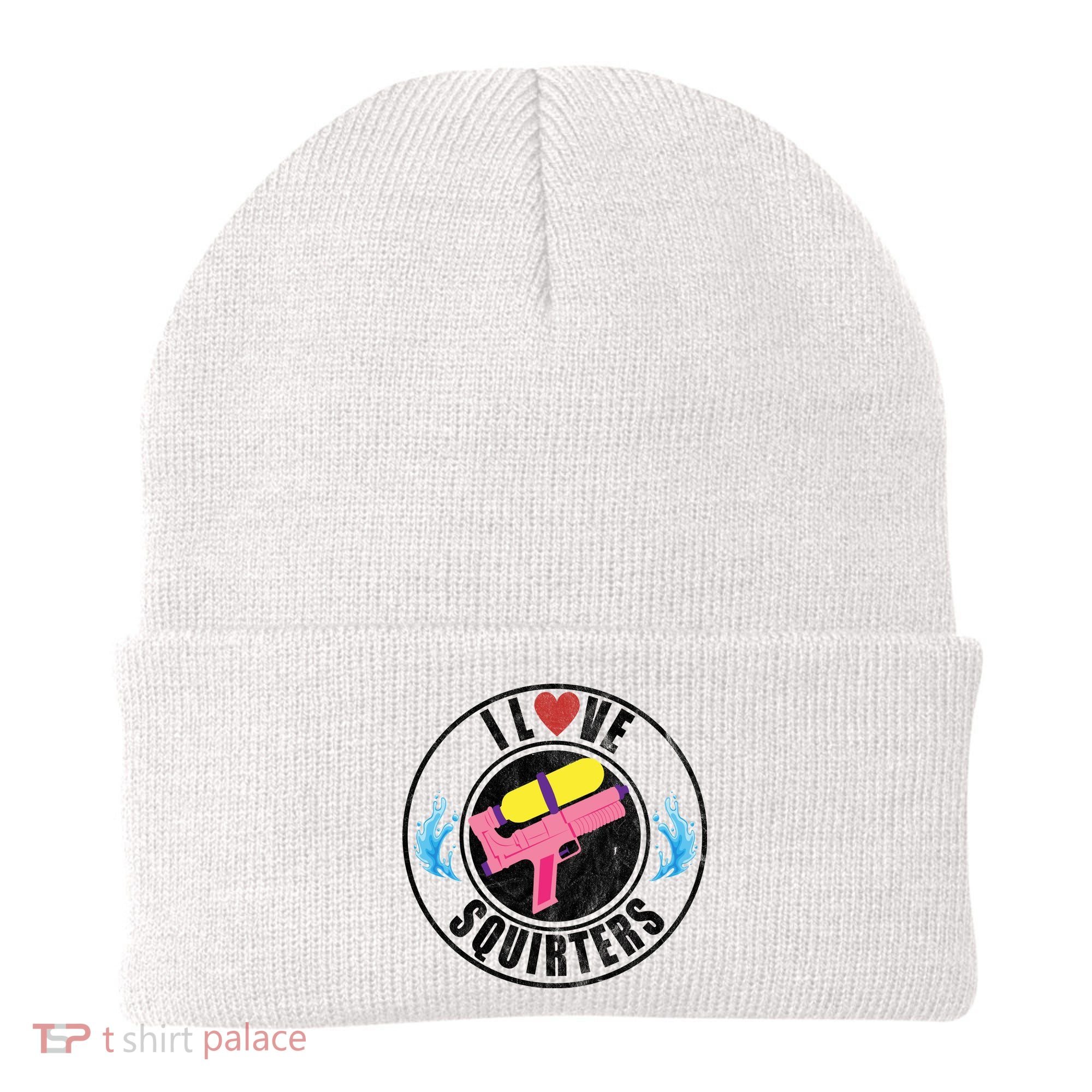 I Love Squirters Funny I Heart Squirters Beanie