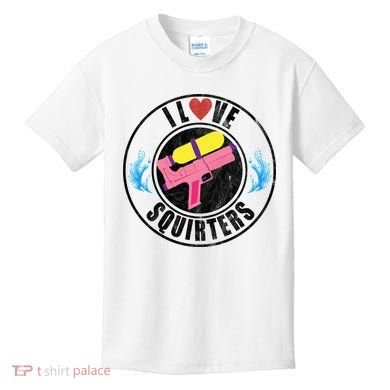 I Love Squirters Funny I Heart Squirters Kids T-Shirt