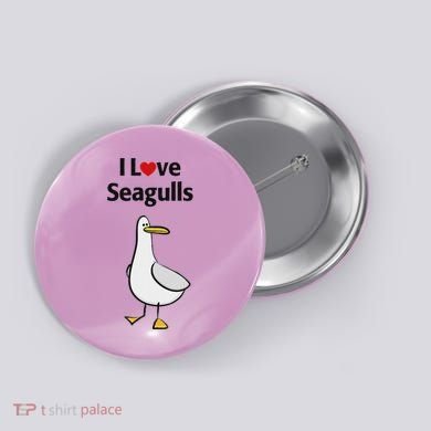 I Love Seagulls Button