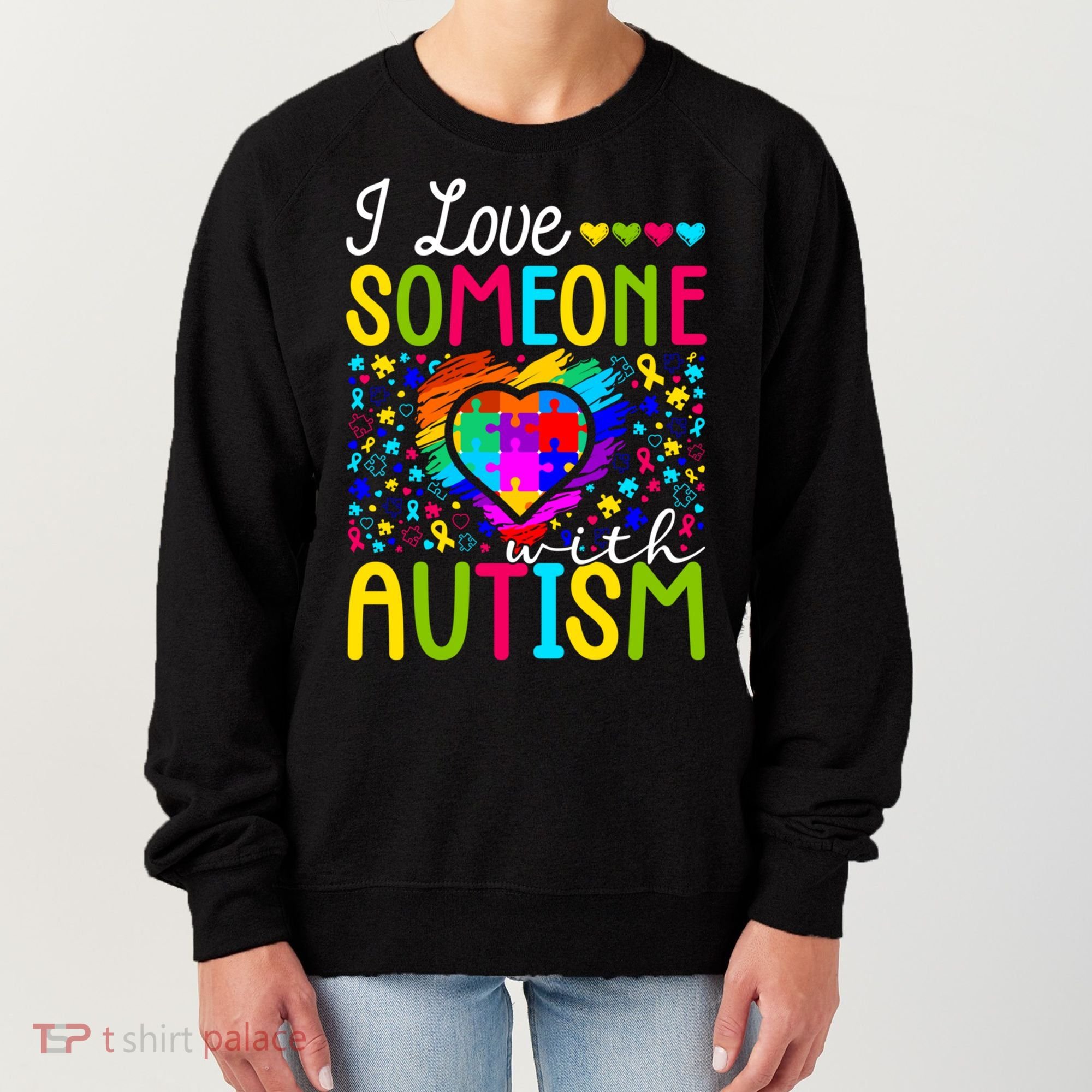 I Love Someone With Autism Rainbow Heart Puzzle Piece Gift Women's Sweatshirt
