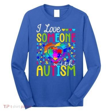 I Love Someone With Autism Rainbow Heart Puzzle Piece Gift Long Sleeve Shirt