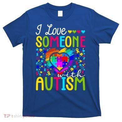 I Love Someone With Autism Rainbow Heart Puzzle Piece Gift T-Shirt