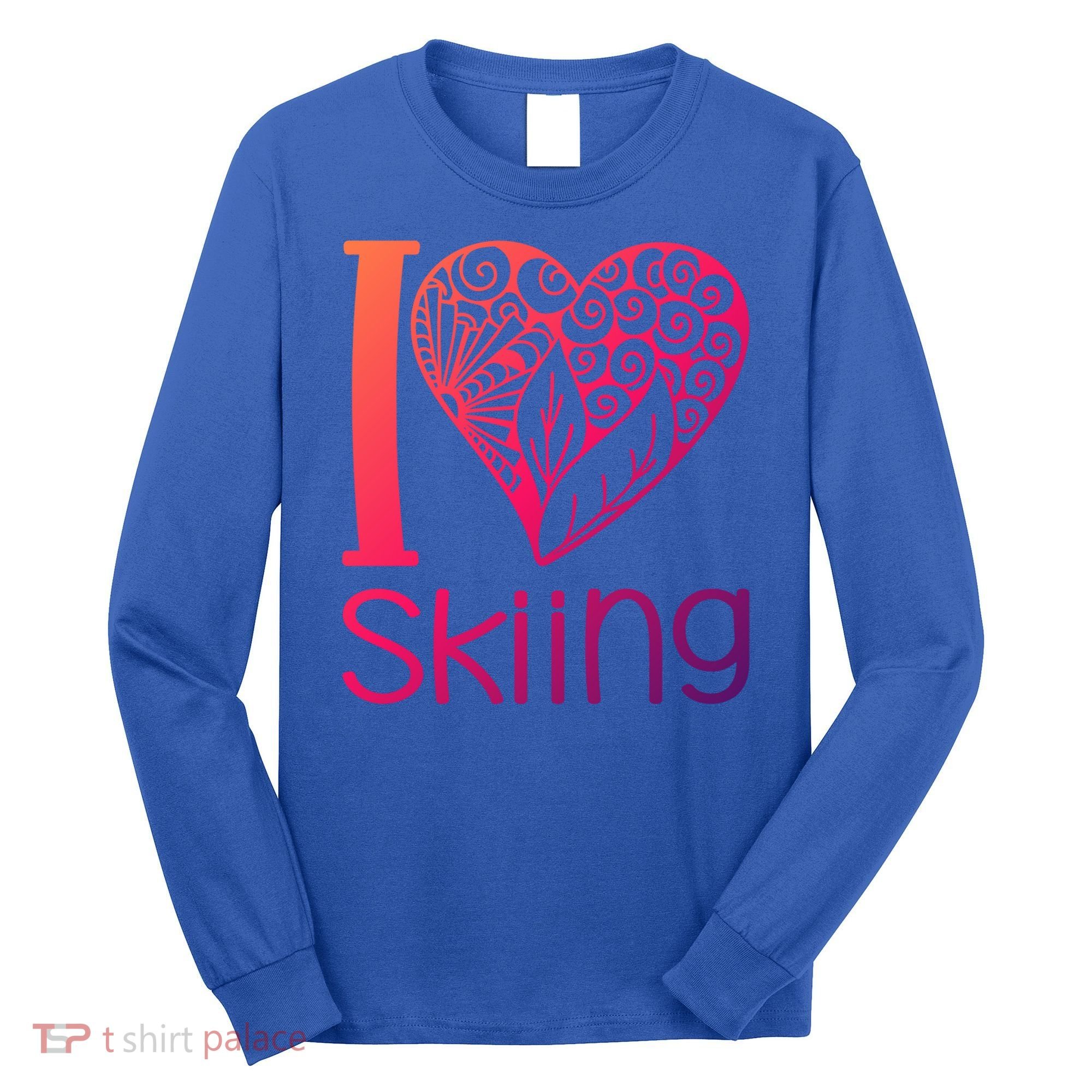 I Love Skiing For Ski Lovers Gift Long Sleeve Shirt