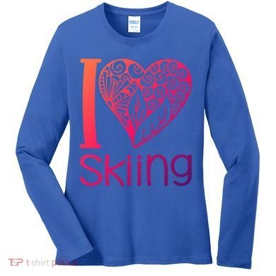 I Love Skiing For Ski Lovers Gift Women's Long Sleeve Shirt