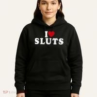 I Love Sluts Heart Hoodie thumb 5
