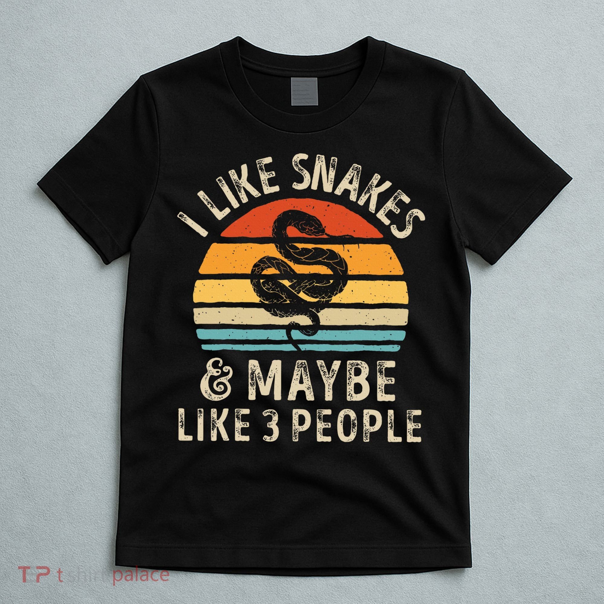 I Like Snakes And Maybe 3 People Snake Reptile Lover Retro T-Shirt