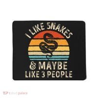 I Like Snakes And Maybe 3 People Snake Reptile Lover Retro Mousepad thumb 0