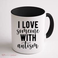 I Love Someone With Autism Coffee Mug thumb 1