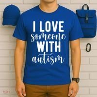 I Love Someone With Autism T-Shirt thumb 6