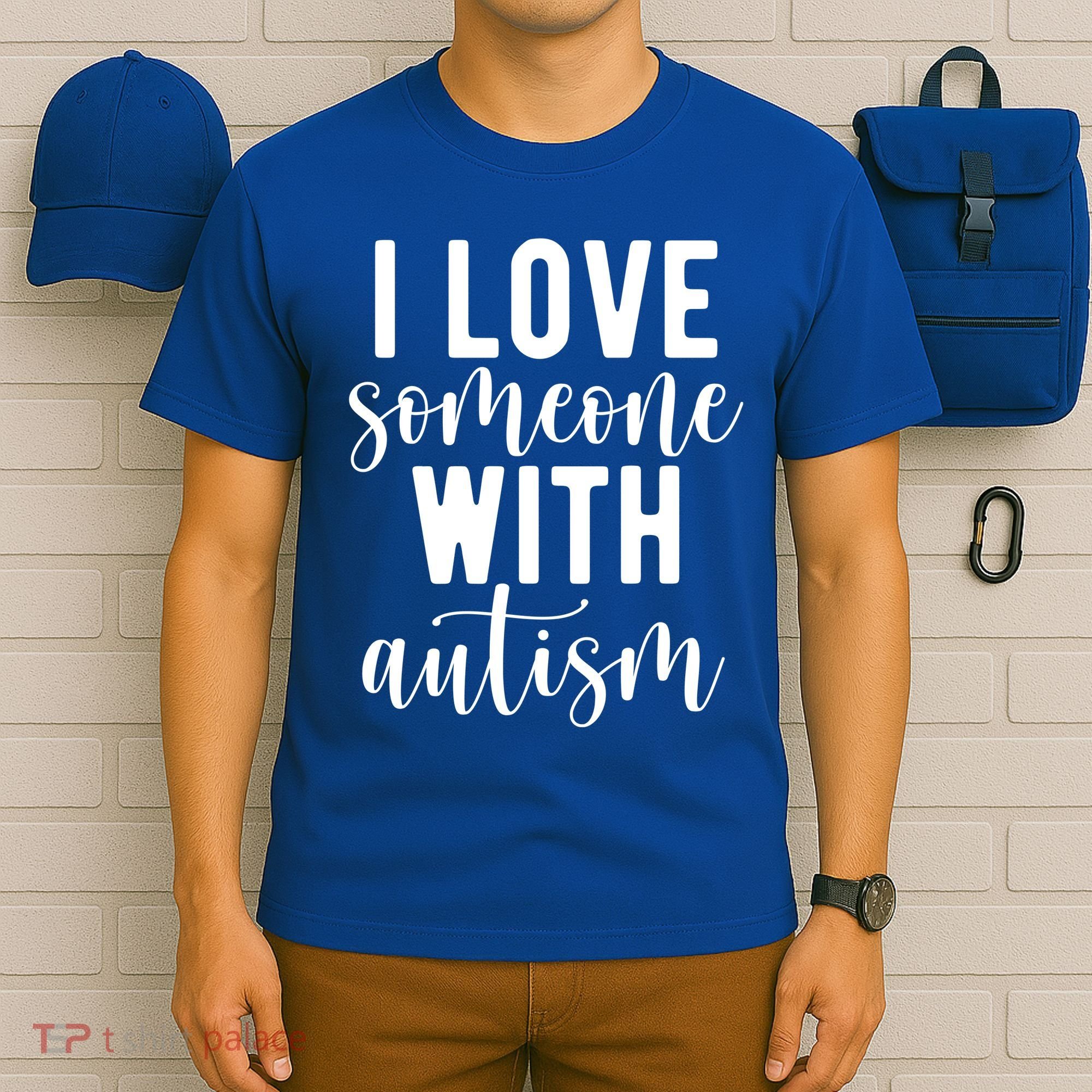 I Love Someone With Autism T-Shirt