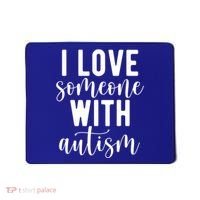 I Love Someone With Autism Mousepad thumb 0