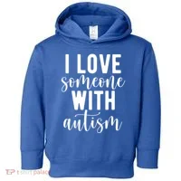 I Love Someone With Autism Toddler Hoodie thumb 0