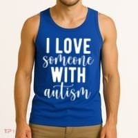 I Love Someone With Autism Tank Top thumb 3