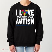 I Love Someone With Autism Awareness Month Women's Sweatshirt thumb 0